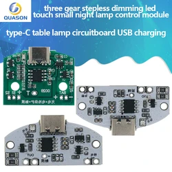 Tipo-C LED Table Lamp Circuit Board, Três Engrenagem Stepless Escurecimento, Toque Lâmpada Pequena Noite, Módulo de Controle, Carregamento USB, 1Pc