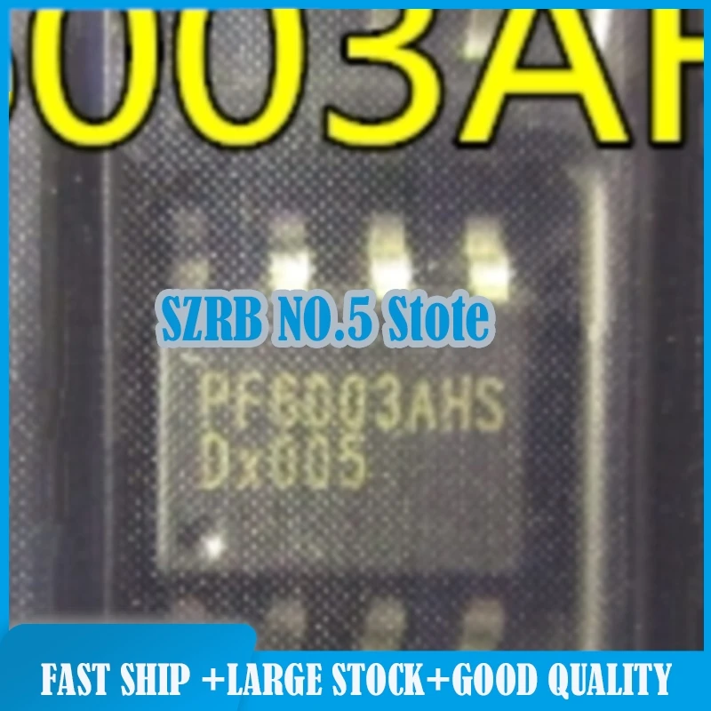 

20pcs/lot PF6003AHS ISL6558IRZ SI8421AB-D-ISR ISL95833HRTZ MP28252EL-LF-Z IC Chips component