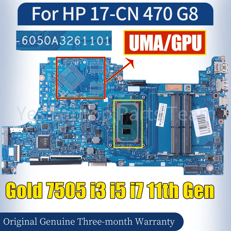 

6050A3261101 For HP 17-CN 470 G8 Laptop Mainboard Gold 7505 i3 i5 i7 11th Gen MX350 M50448-601 100％ Tested Notebook Motherboard