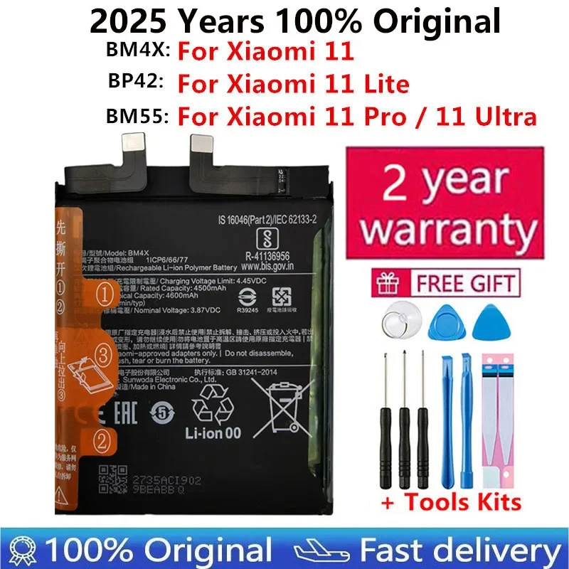 

2025 Years 100% Original Battery BP42 BM4X BM55 For Xiaomi Mi 11 Lite Mi 11 Pro 11 Ultra Replacement Batteries Fast Shipping