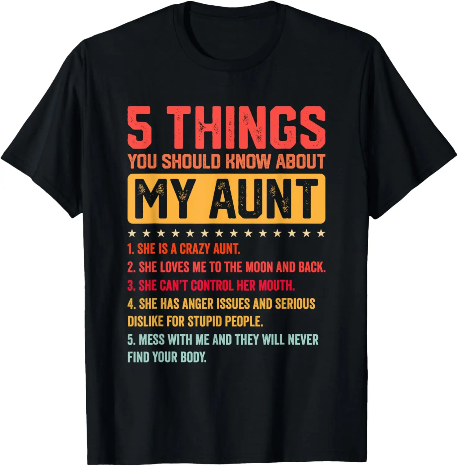 

5 Things You Should Know About My Auntie Funny Aunt T-Shirt