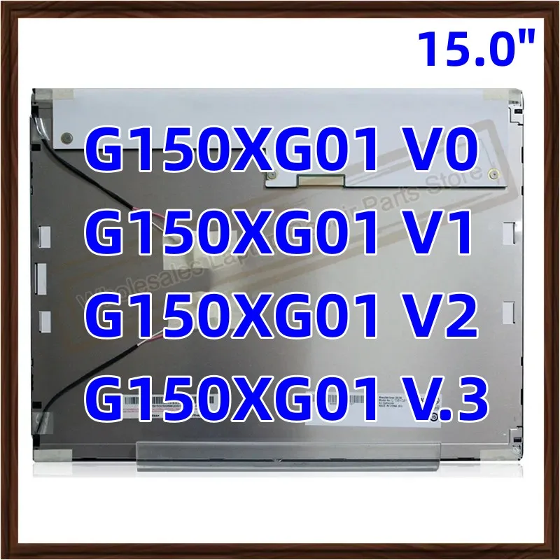 

15" G150XG01 V0 G150XG01 V1 G150XG01 V2 G150XG01 V.3 LCD Screen Display Panel Replacement 1024*768 20 pins