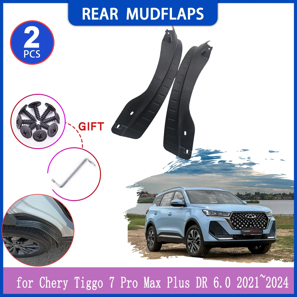 

Mudguards for Chery Tiggo 7 Pro Max Plus DR 6.0 Sportequipe 6 2021~2024 Car Mud Flaps Splash Guard Rear Fender Flare Accessories