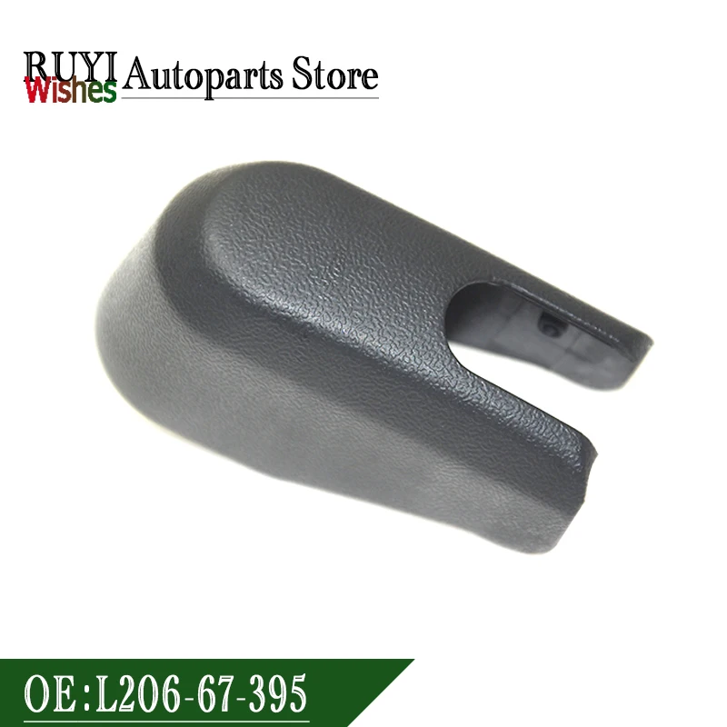 High Quality Rear Wiper Arm Cover Cap L206-67-395 L20667395 For Mazda CX7 2007 2008 2009 2010 2011 2012 2013 2014 2015-2022