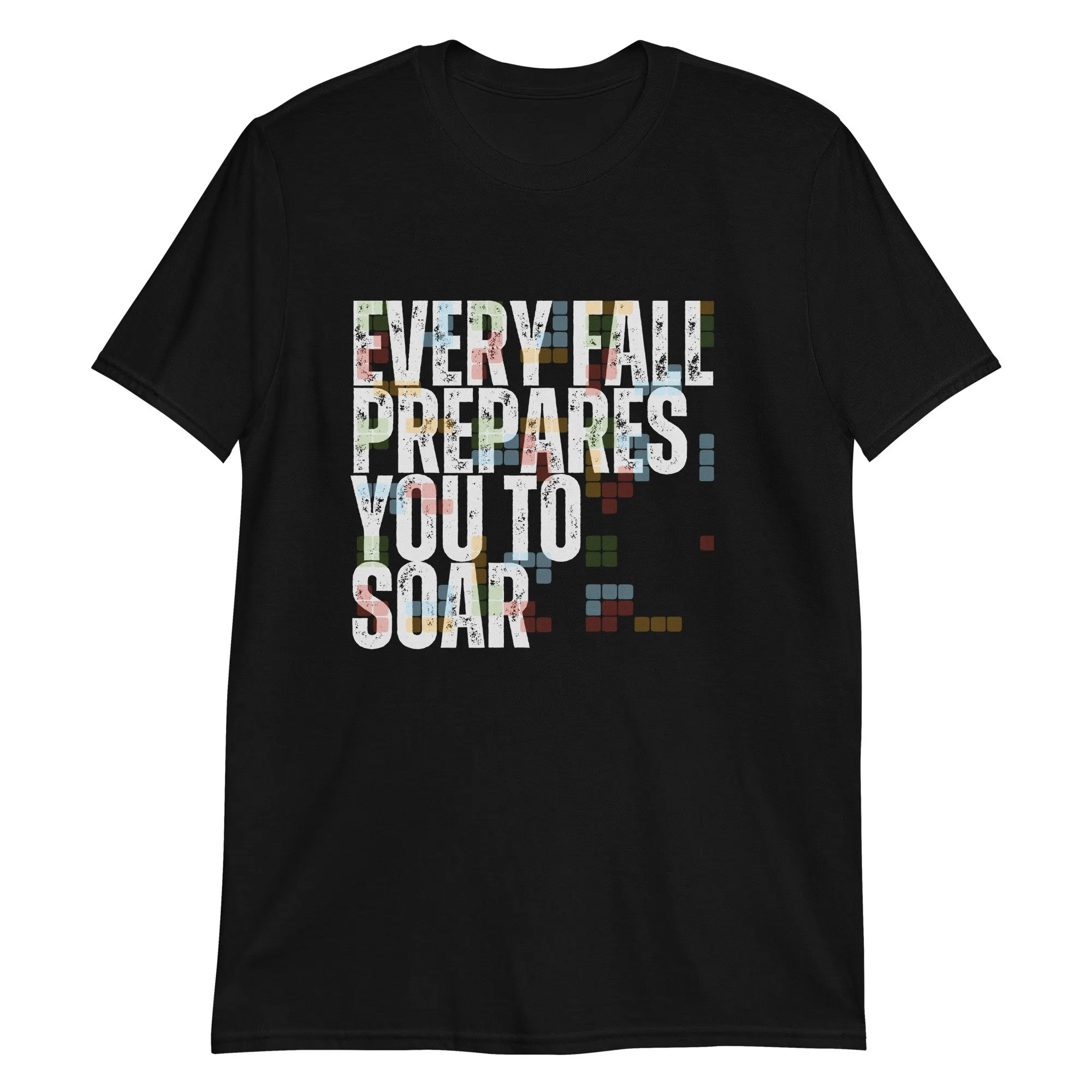 Every Fall Prepares You To Soar T Shirt