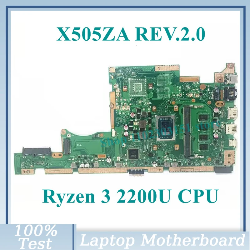 

X505ZA REV.2.0 W/AMD Ryzen 3 2200U CPU Mainboard RAM 4GB For Asus Laptop Motherboard High Quality 100% Fully Tested Working Well