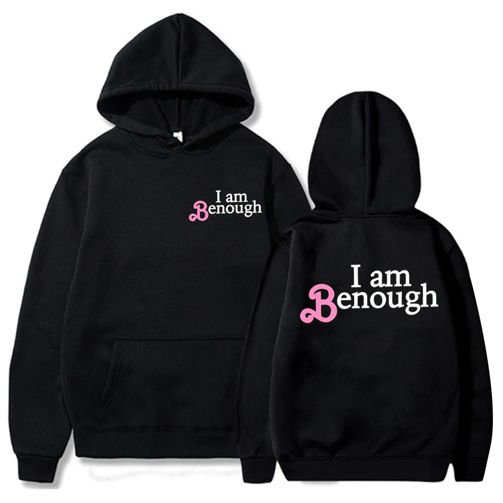 

I Am Benough Hoodie Benough Sweatshirt Comfor Colors Available Pullover Gifts Harajuku Pullover Tops Streetwear Unisex