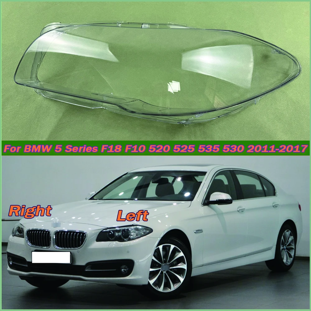 

For BMW 5 Series F18 F10 520 525 535 530 2011-2017 Car Accessories Headlight Lamp Shade Headlamp Lampshade Cover Lens Plexiglass