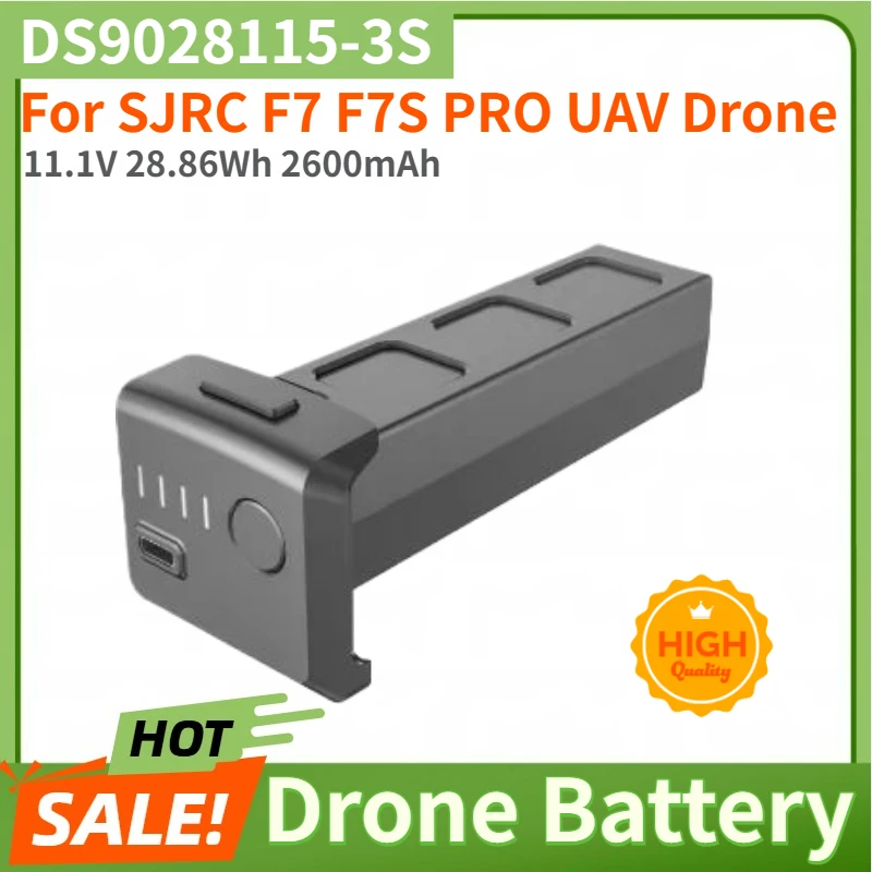 DS9028115-3S High Quality Battery 11.1V 28.86Wh 2600mAh for SJRC F7 F7S PRO UAV Drone Brand New Replacement Battery