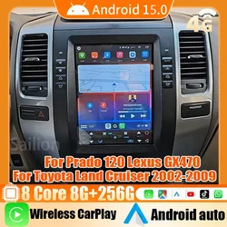 Android15 Car Radio For Prado 120 Lexus GX470,Toyota Land Cruiser 2002-2009 Tesla Automotive Multimedia Carplay Bluetooth Stereo