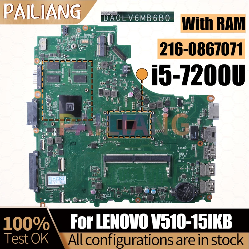 For LENOVO V510-15IKB Notebook Mainboard Laptop DA0LV6MB6B0 SR342 i5-7200U 216-0867071 Mainboard Full Tested