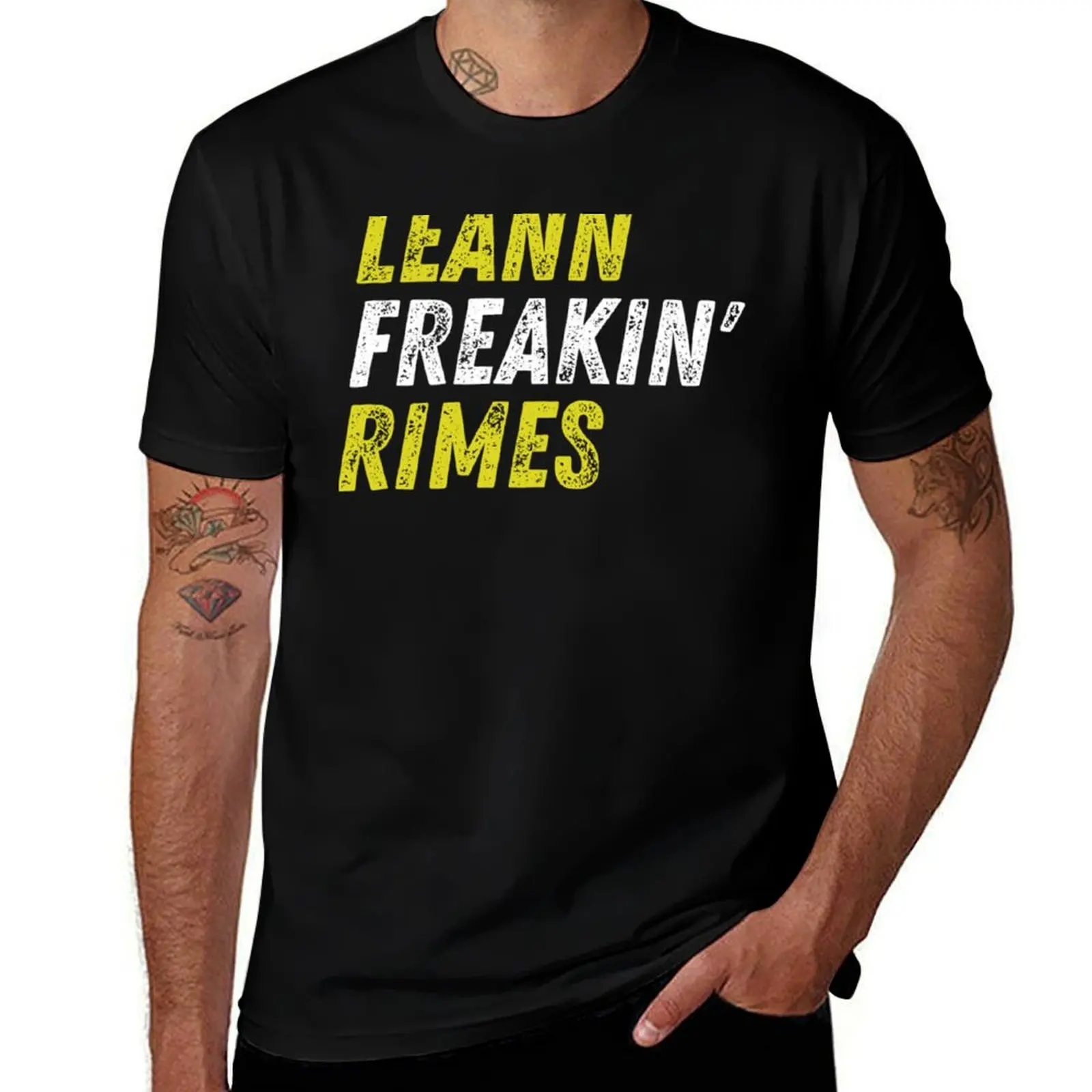 

man T-Shirt t graphic Leann for Rimes summer shirts t Freakin&x27; shirt Classic men shirt man t man