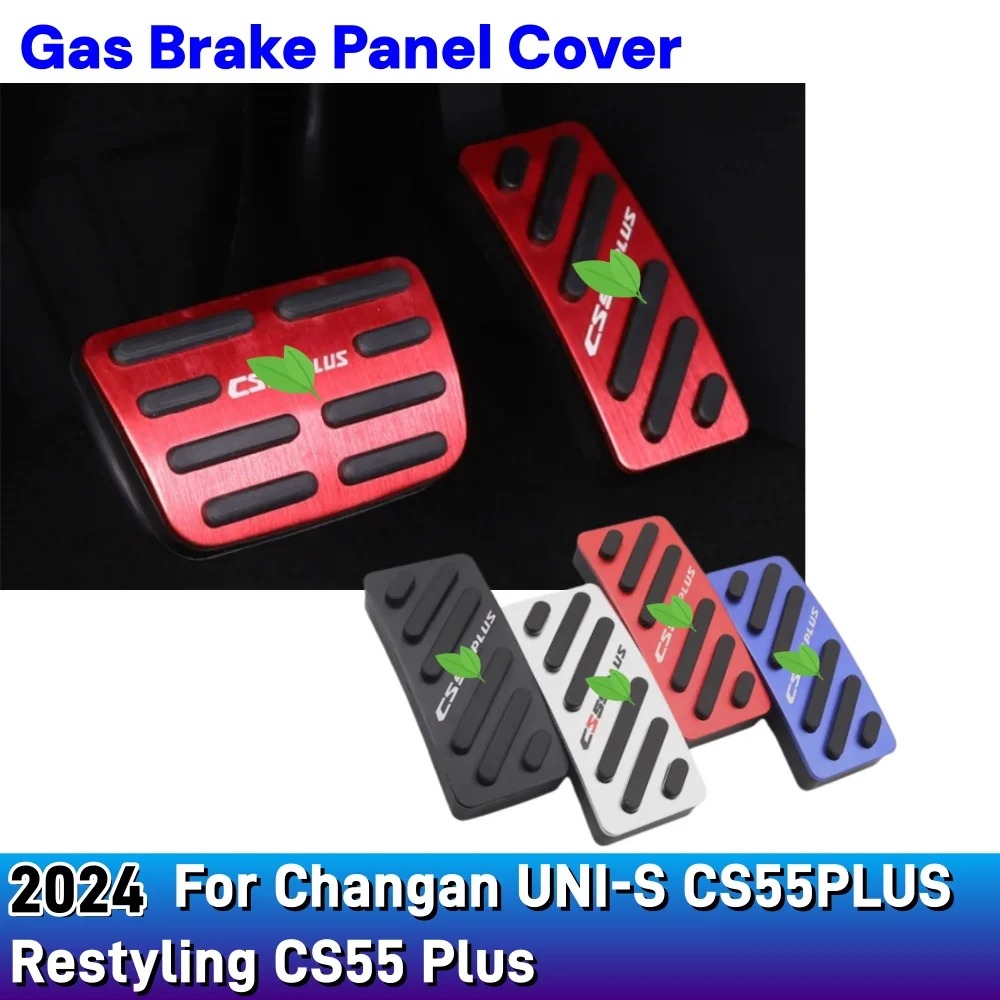

For Changan UNI-S CS55PLUS Restyling CS55 Plus 2024 Car Styling Interior Gas Brake Panel Cover Aluminium Alloy Auto Accessories