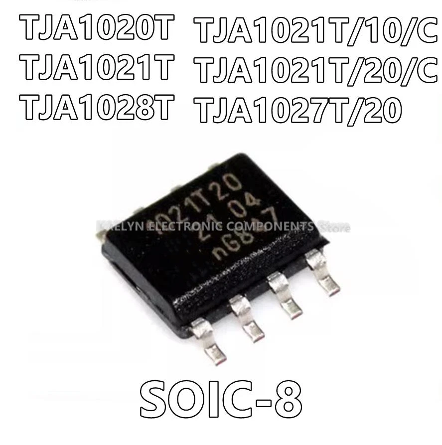 

10Pcs/lot TJA1020T TJA1021T TJA1028T 1028/52 TJA1021T/10/C 1021T/1 TJA1021T/20/C 1021T2 TJA1027T/20 A1027/2 SOIC-8