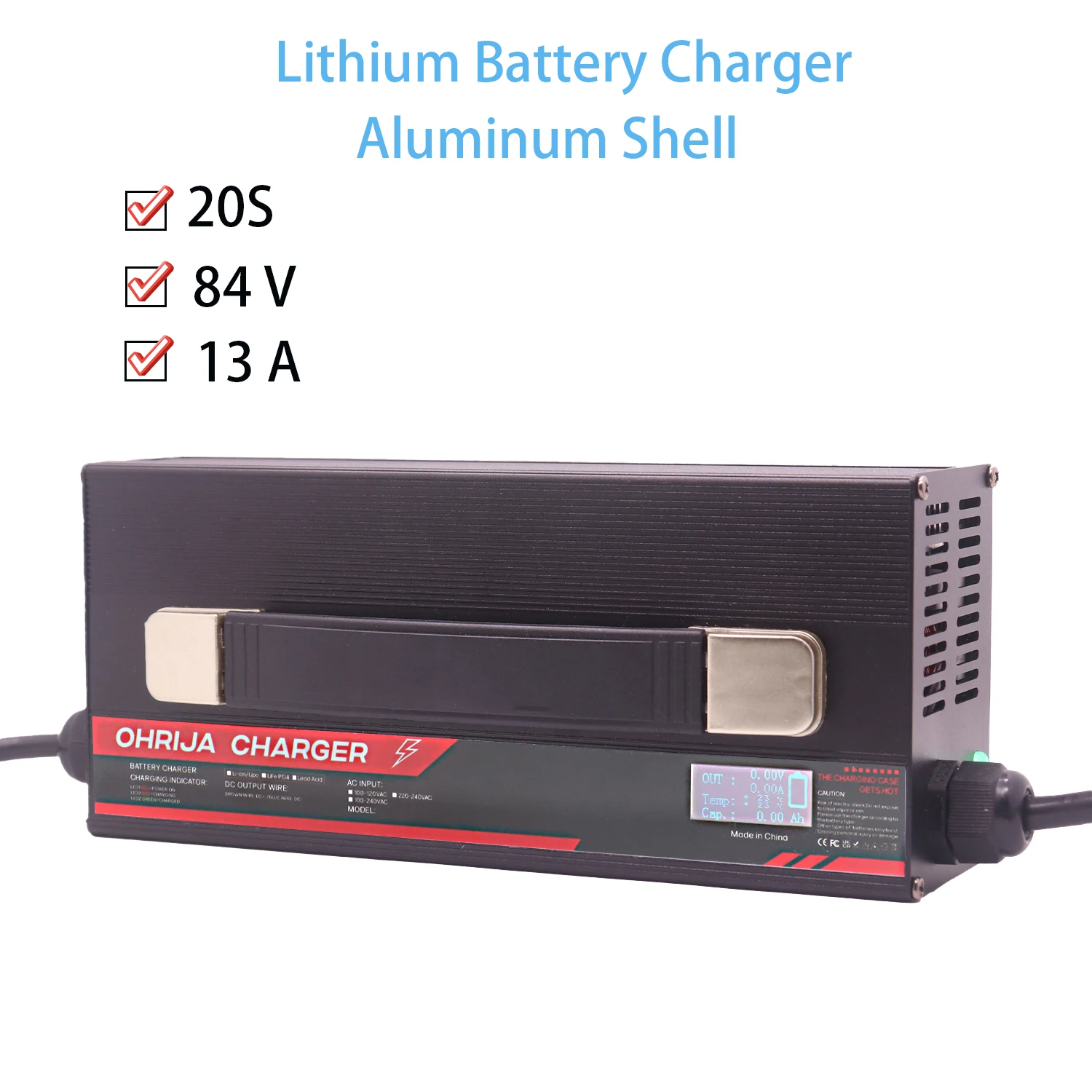 

OHRIJA 84V 13A High power Aluminum Shell LCD Li-ion Battery Charger is Suitable 20S 72V Battery Fast Charging Heat dissipation