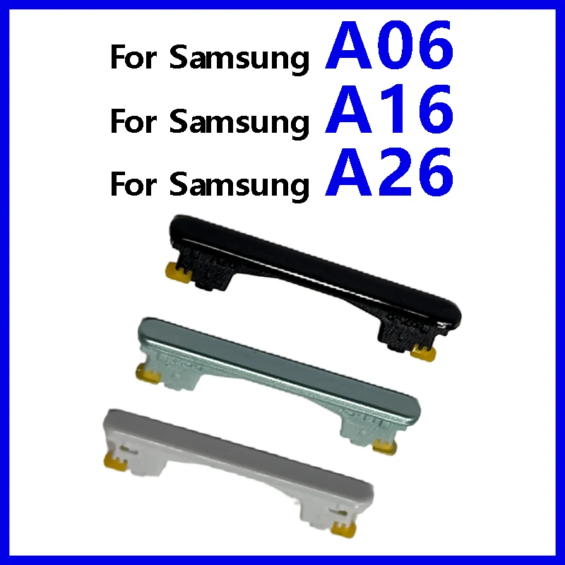 

Volume & Power button Switch For Samsung Galaxy A06 A16 A26 A065F A066B A166B A165F A266B up/down volume side key Repair Parts