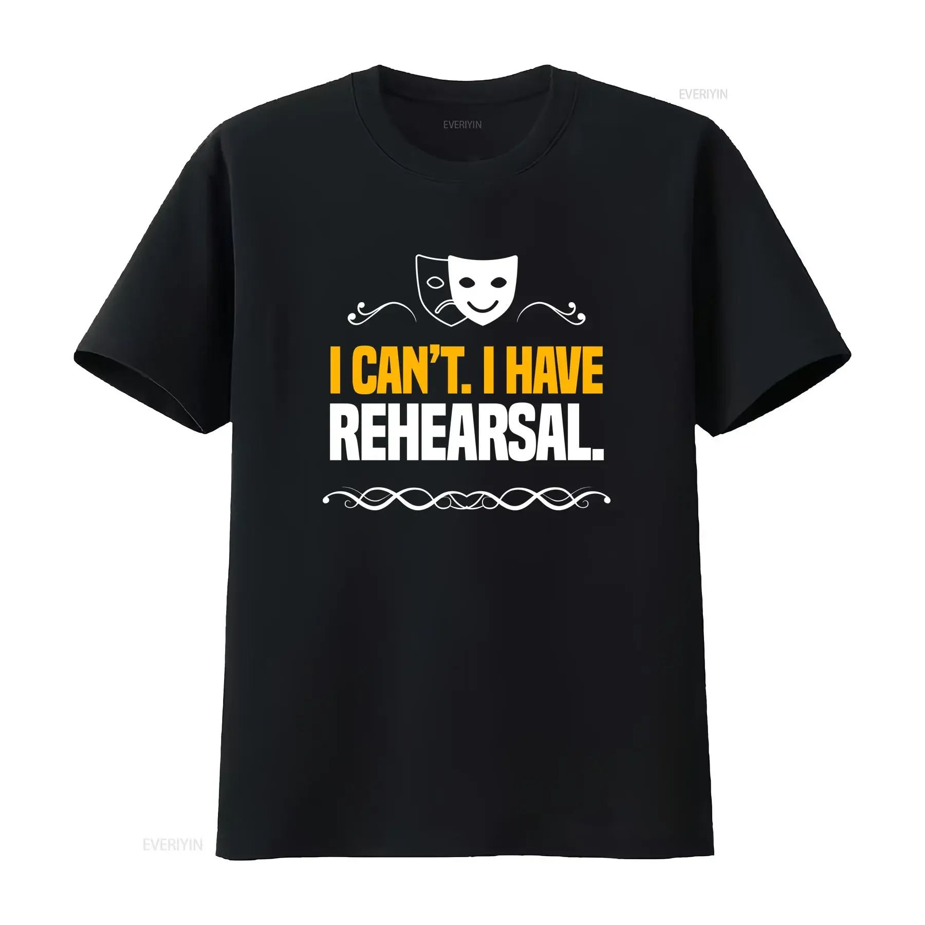 I Can't Have Rehearsal T Shirt For Theater Lovers Performer Musical Film Play Stage Acting Rehearsals vintage Washed homme