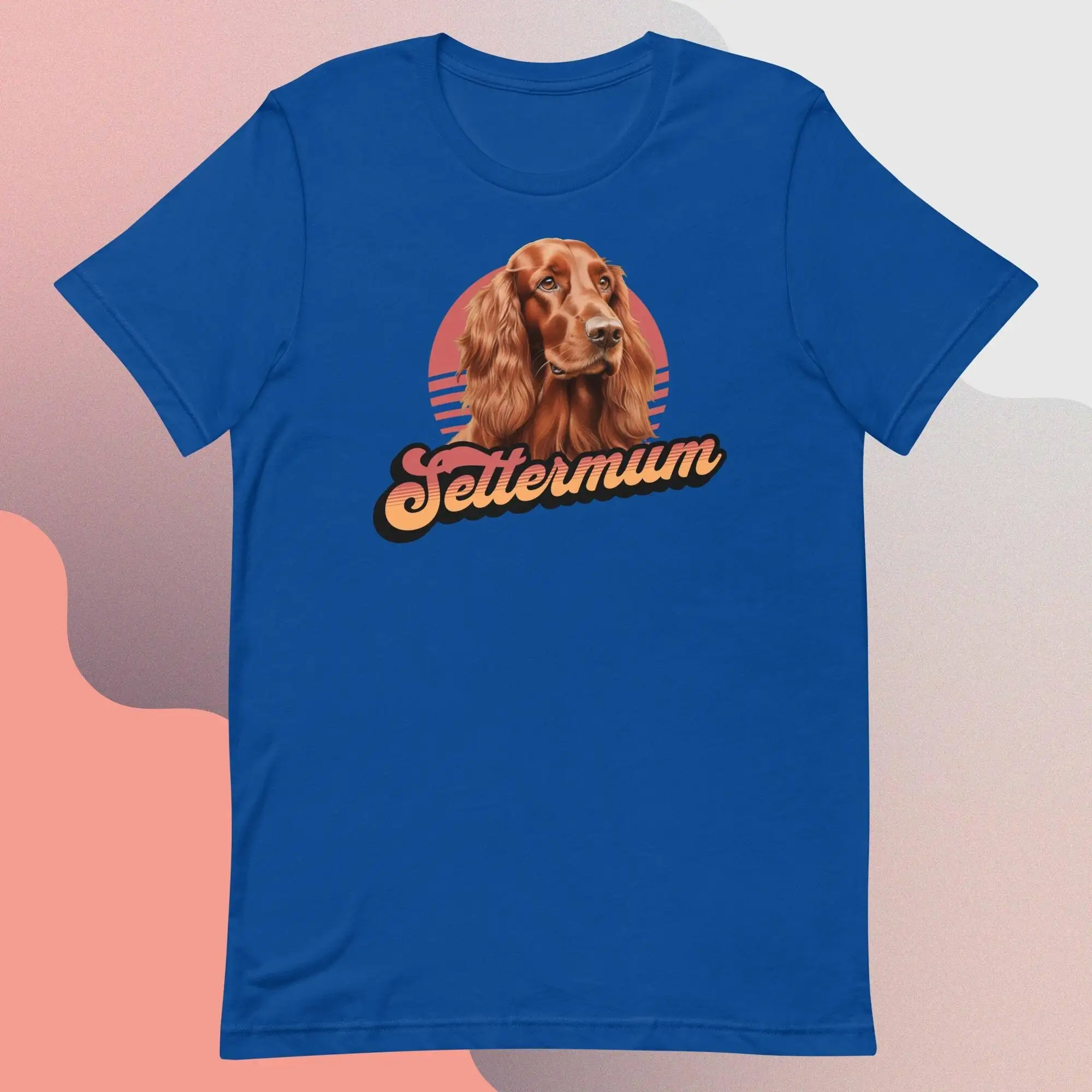 Irish Setter T Shirt Red Dog Mum Tee Mom For Lover Owner