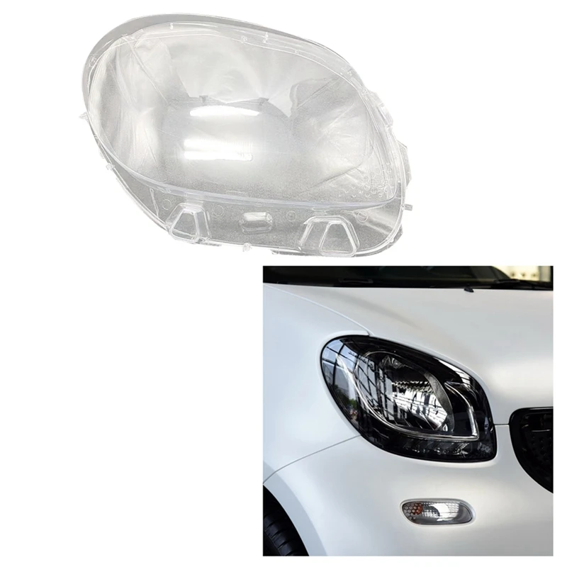 Car Headlight Shell Lamp Shade Transparent Lens Cover Headlight Cover For Benz Smart Fortwo Forfour 2016-2019