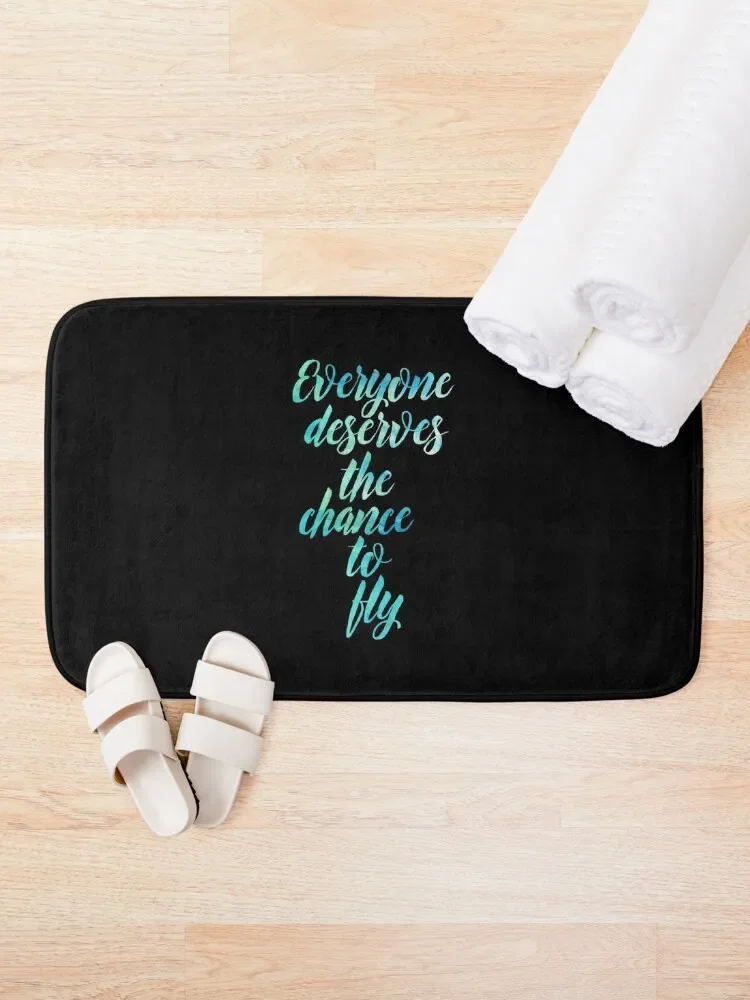 Everyone Deserves the Chance to Fly Bath Mat Kitchen Entrance Carpet Mat