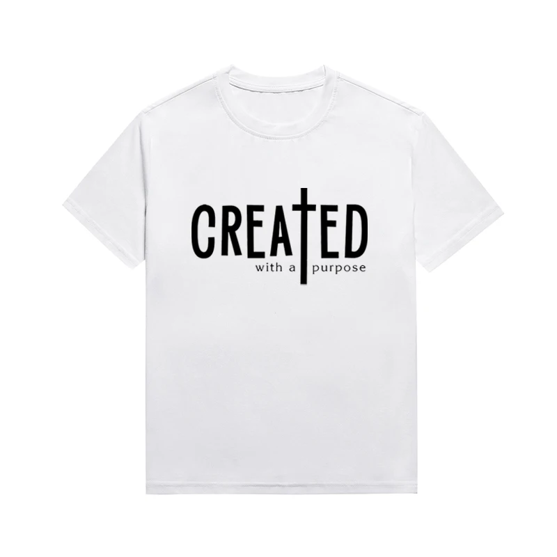 Created With A Purpose Slogan Tops Christian Short Sleeve Faith Cotton T Shirt Summer Unisex Tee Custom Top