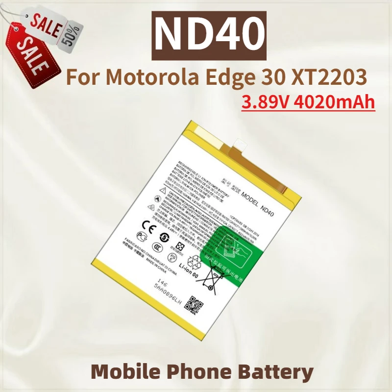 

Высококачественная батарея ND40 для телефона 3.89V 4020mAh для Motorola Edge 30 XT2203, новая сменная батарея