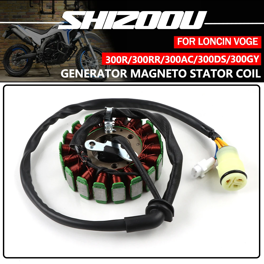 For Loncin VOGE Valico 300R/RR/AC/GY/DS Rally 300 300AC 300DS LONCIN CR6 LX300-6A Motorcycle Generator Magneto Stator Coil
