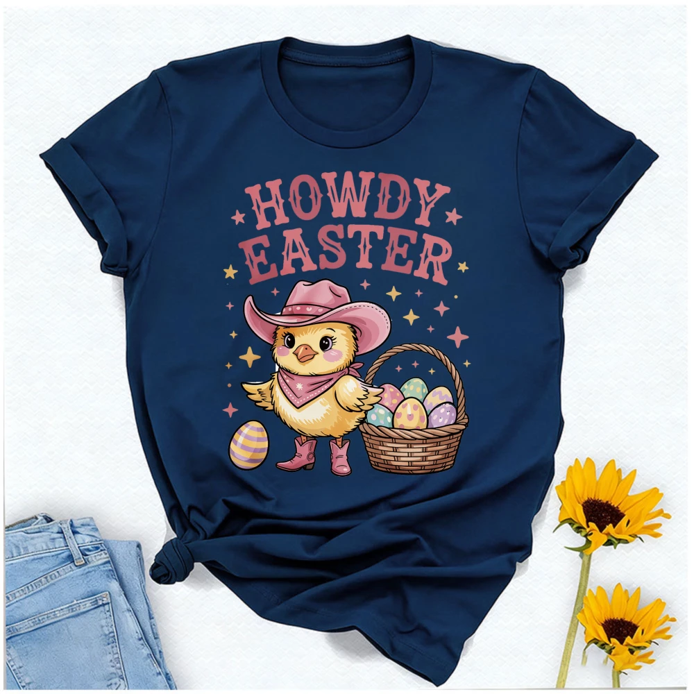 Howdy Easter Cowgirl Chick T-Shirt Baby Chicken with Hat Boots Egg Basket Graphic Western Cute Festive Casual Outfits Streetwear