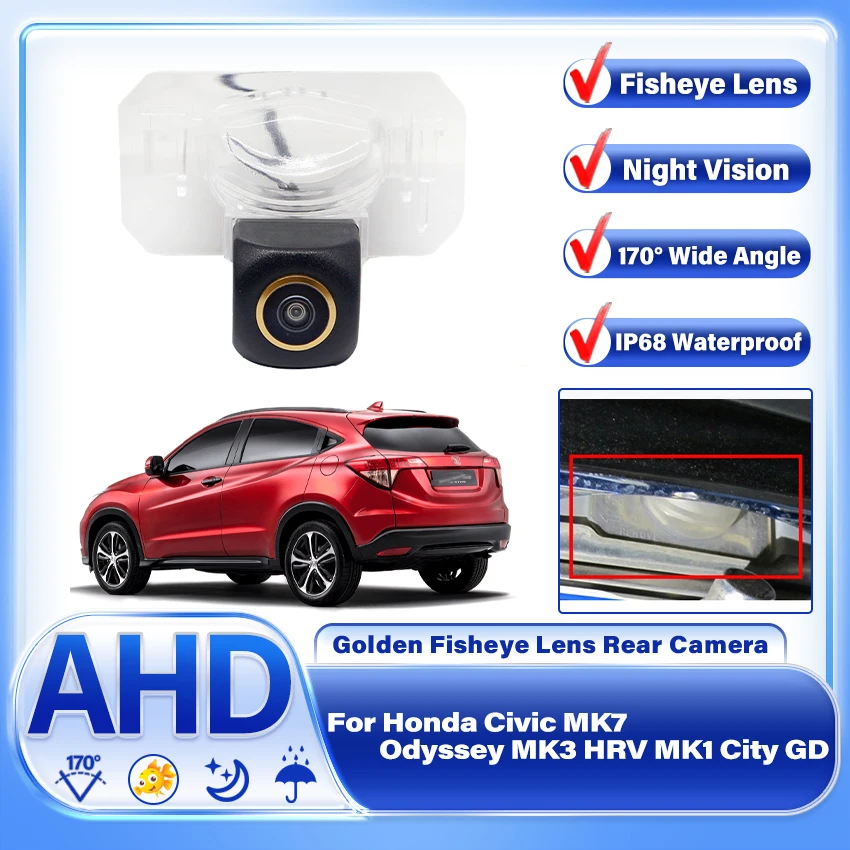

170 Degree AHD 1920x1080P Rear View Camera For Honda Civic MK7 Odyssey MK3 HRV MK1 City GD 2000~2009 Night Vision HD CCD Camera