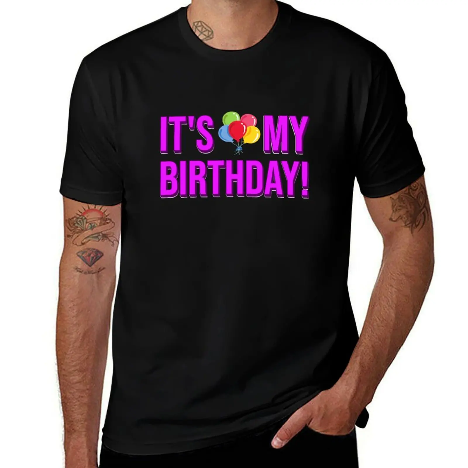 

It's My Birthday! with balloon T-Shirt customs design your own valentines boutique clothes Louboutins designer t shirt men