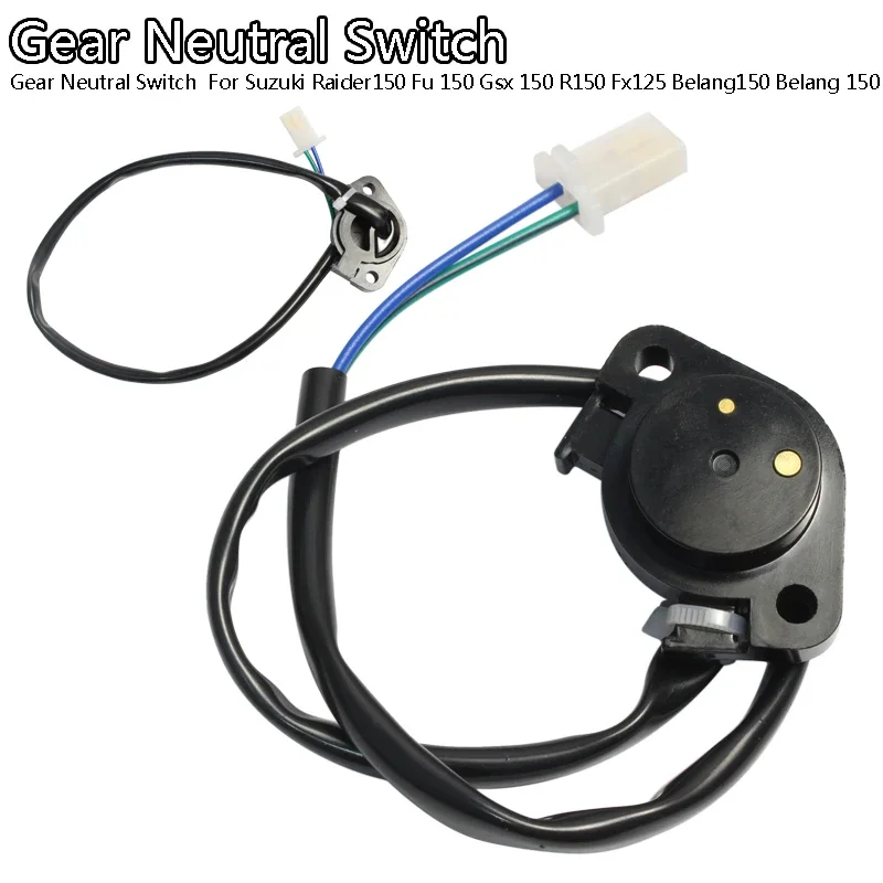 Gear Neutral Switch  For  Raider150 Fu 150 Gsx 150 R150 Fx125 Belang150