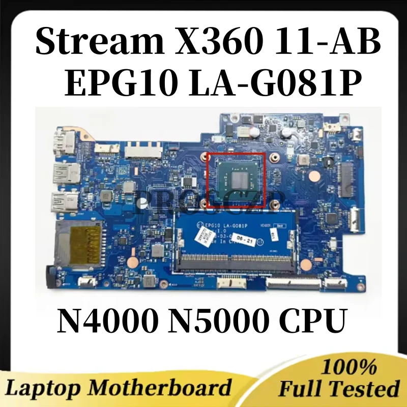 

Материнская плата для ноутбука HP Stream X360 11-AB EPG10 LA-G081P с процессором N4000 N5000, без жесткого диска, 100% протестирована, полностью работает