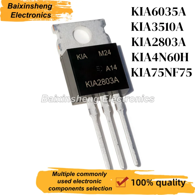 KIA2803A, 10 Pieces, KIA75NF75, KIA6035A, KIA3510A, KIA4N60H, TO-220, 75NF75, 6035A, 3510A, 2803A, 4N60H, High Quality MOSFET