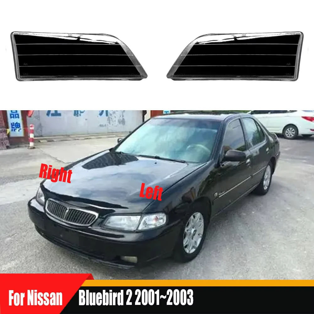 

For Nissan Bluebird 2 2001 2002 2003 Car Accessories Headlight Lens Cover Headlamp Shell Lampshade Transparent Mask Plexiglass