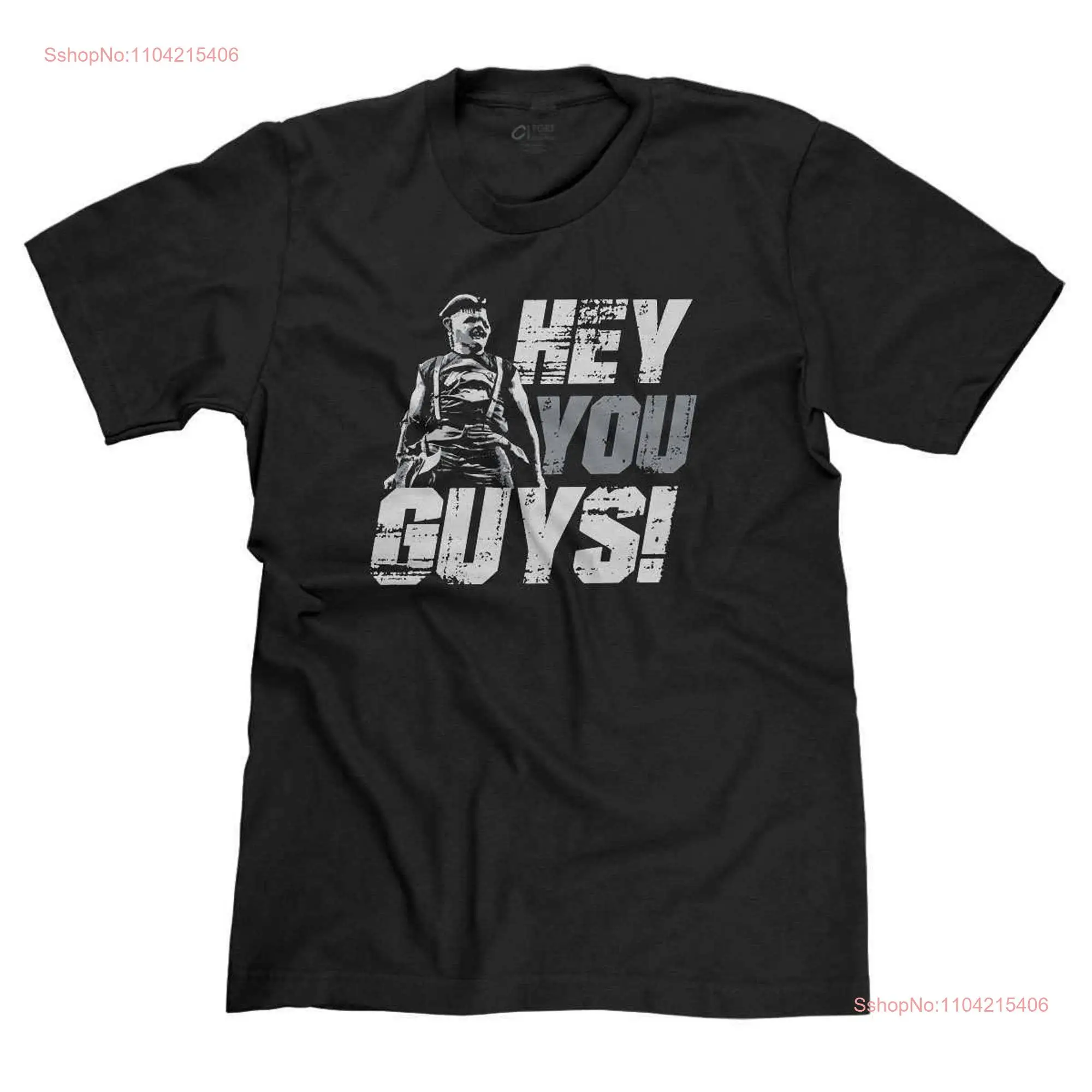 Hey You Guys The Goonies Sloth Funny Truffle Shuffle One Eyed Willy Classic Movies Parody T shirt long or short sleeves