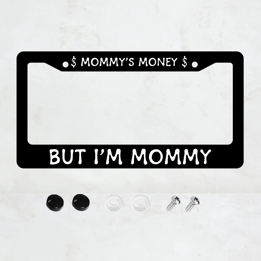 

Рамка для номерного знака «Маминые деньги, но я — мама» — стандартный размер для США, декоративный кронштейн для автомобильного номерного знака