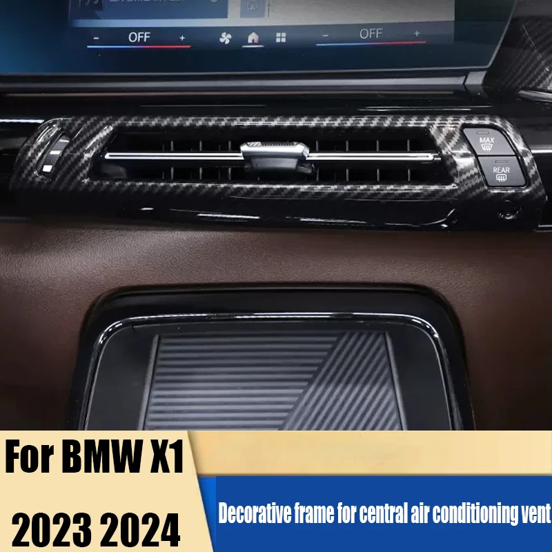 

For BMW X1 2023 2024 decorative frame for central air conditioning vents interior modification accessories ABS material