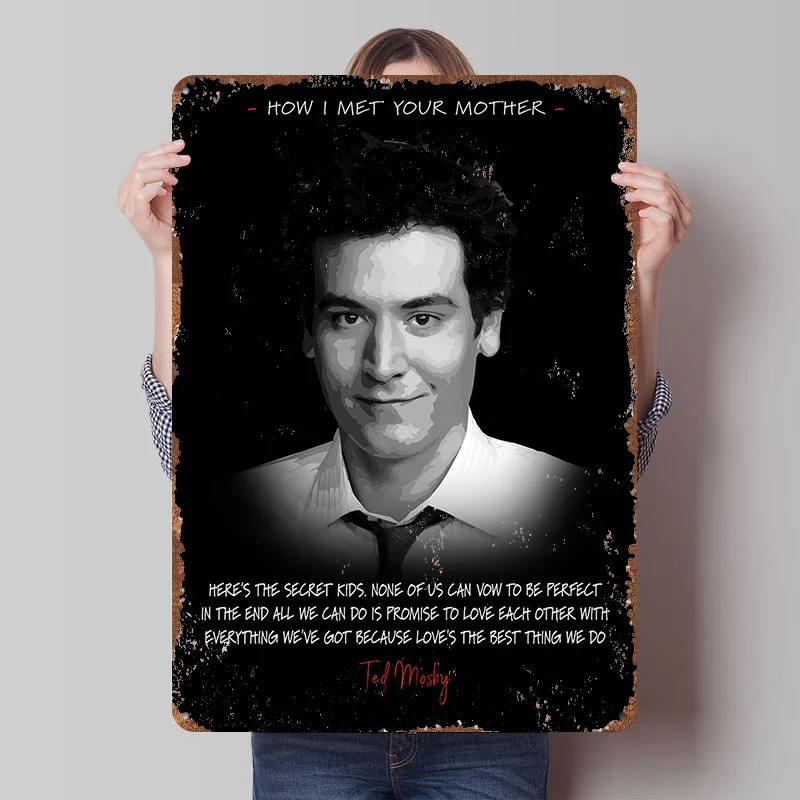 Póster de Ted Mosby, Letreros Metálicos Vintage Personalizados, Arte de Pared, Placa de Metal Retro para Decoración de Dormitorio, Artículos de Decoración del Hogar, Letrero Personalizado