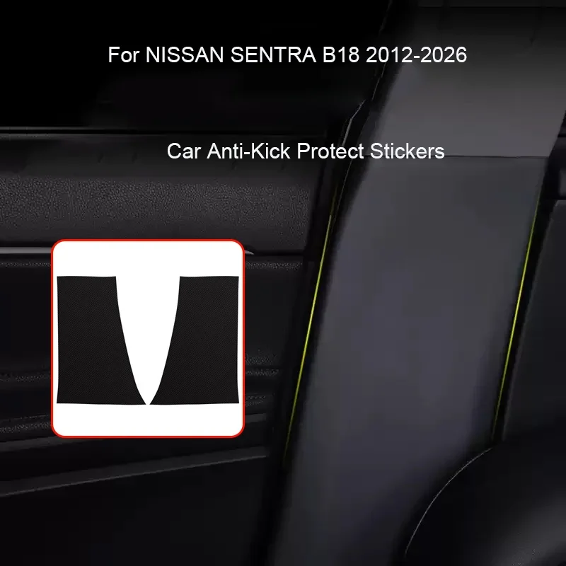 For Nissan SENTRA B18 2012-Present Car B-Pillar Door Anti-Kick Protect Pad Auto Trunk Anti-Dirty Scratch Resistant Accessory