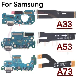 For Samsung Galaxy A33 A53 A73 A336 A536 A736 Dock Connector USB Charger Charging Port + Mainboard Main Mother Board Flex Cable