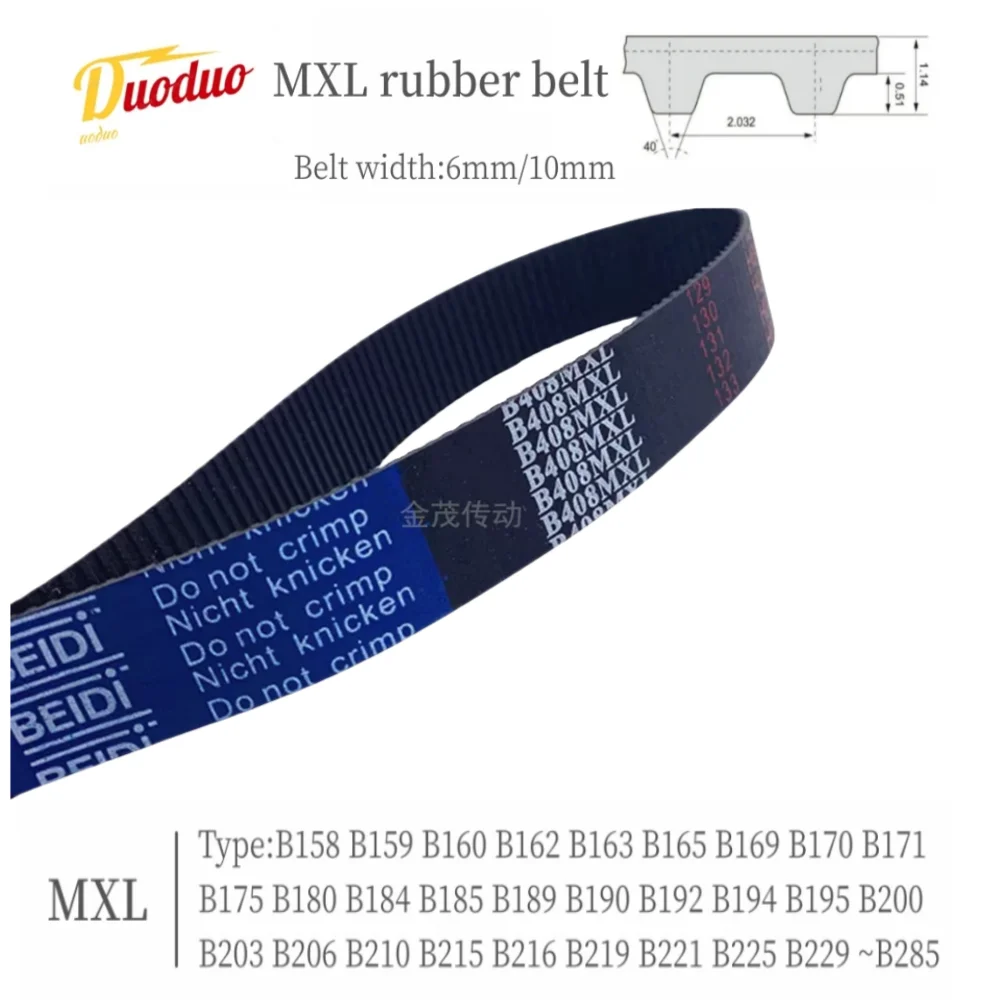 

MXL Synchronous Timing Belt Type B158 B159 B160 B162 B163 B165 B169 B170 B171 B175 B180 B184 B185 - B285MXL Belt Width:6mm/10mm,