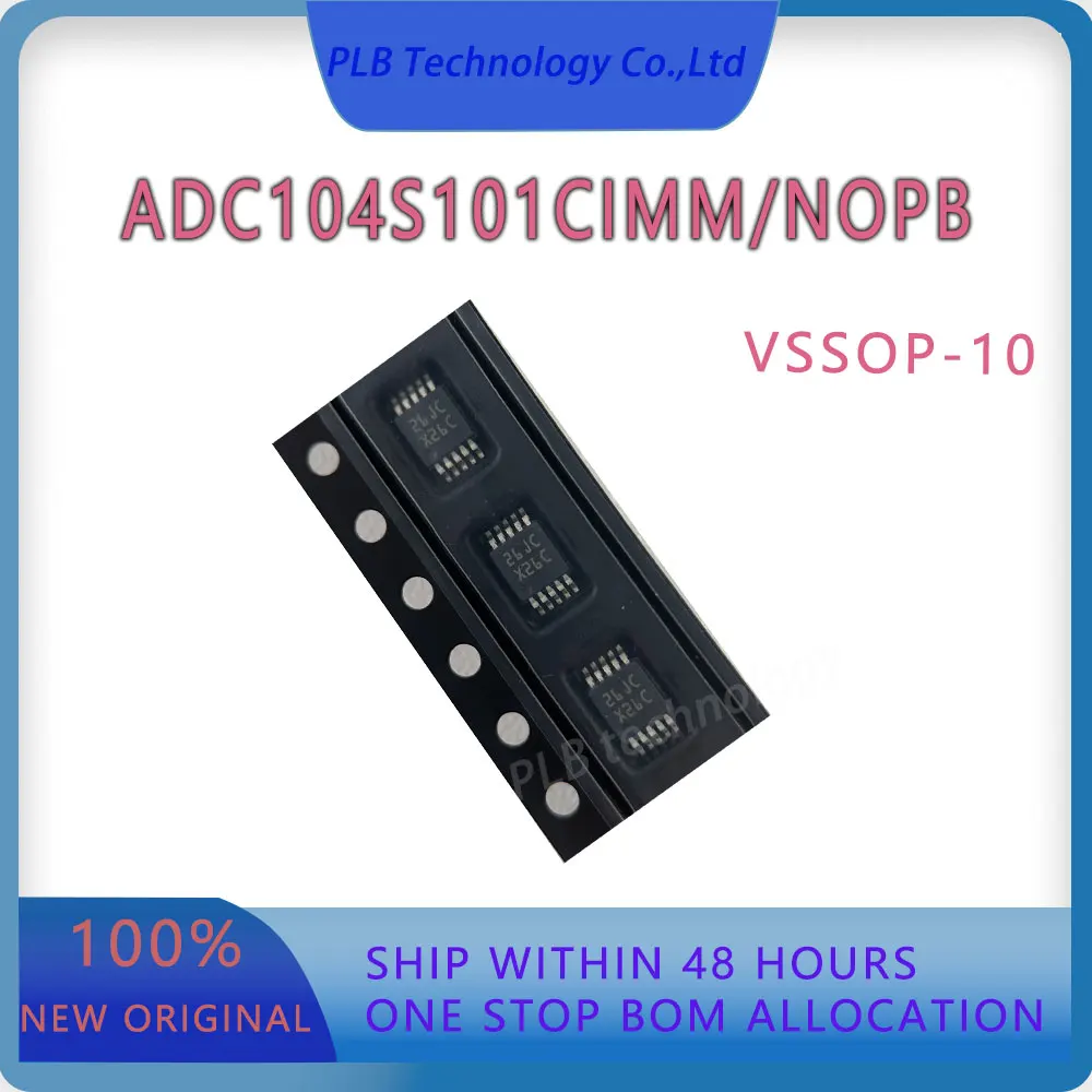 ADC104S101 new original ADC104S101CIMM ADC Integrated circuit 4 Channel 10-Bit A-D Converter MSOP-10 Electronic