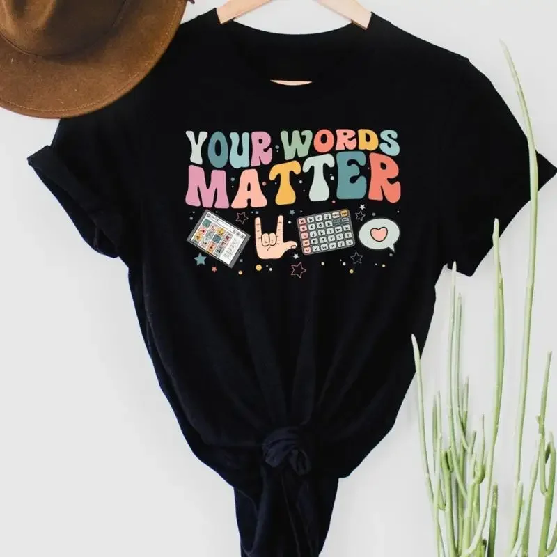 Teacher Inclusion T Shirt Your Words Matter Neurodiversity Bcba