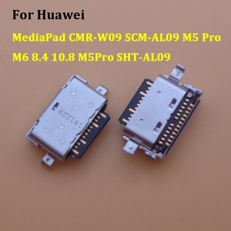 2-10Pcs For Huawei MediaPad CMR-W09 SCM-AL09 M5 Pro M6 8.4 10.8 M5Pro SHT-AL09 Charger Charging USB Dock Port Connector Plug