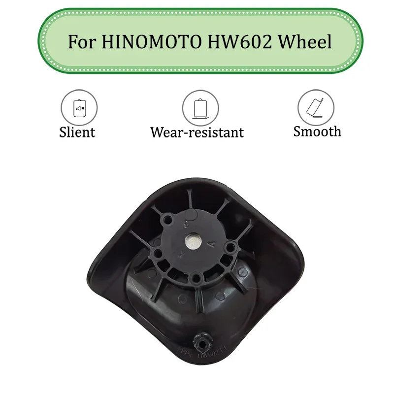

Подходит для универсальных колес HINOMOTO: бесшумные, износостойкие, для плавного толкания и тяги, сменные колеса для багажа.