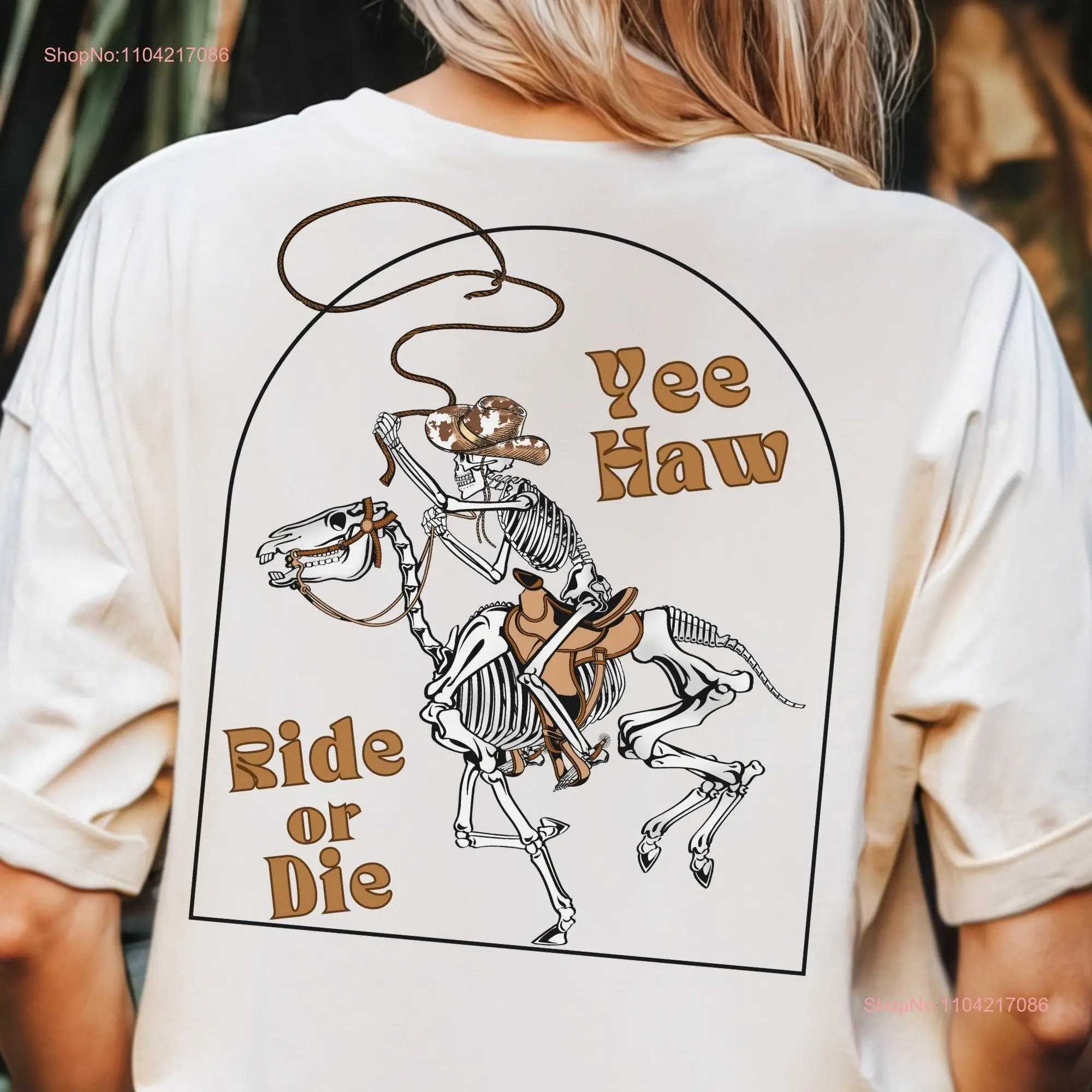 Skeleton Cowboy Rodeo T Shirt Western Wild West Ride Or Die Cowgirl YeeHaw long or short sleeves