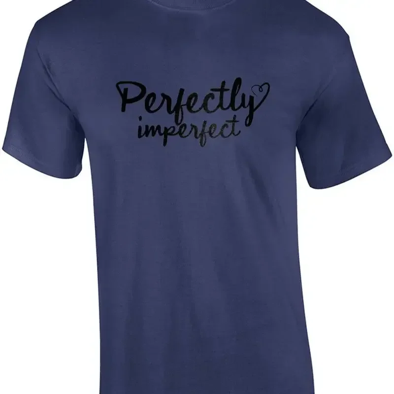Perfectly Imperfect - cute ladies t-shirt