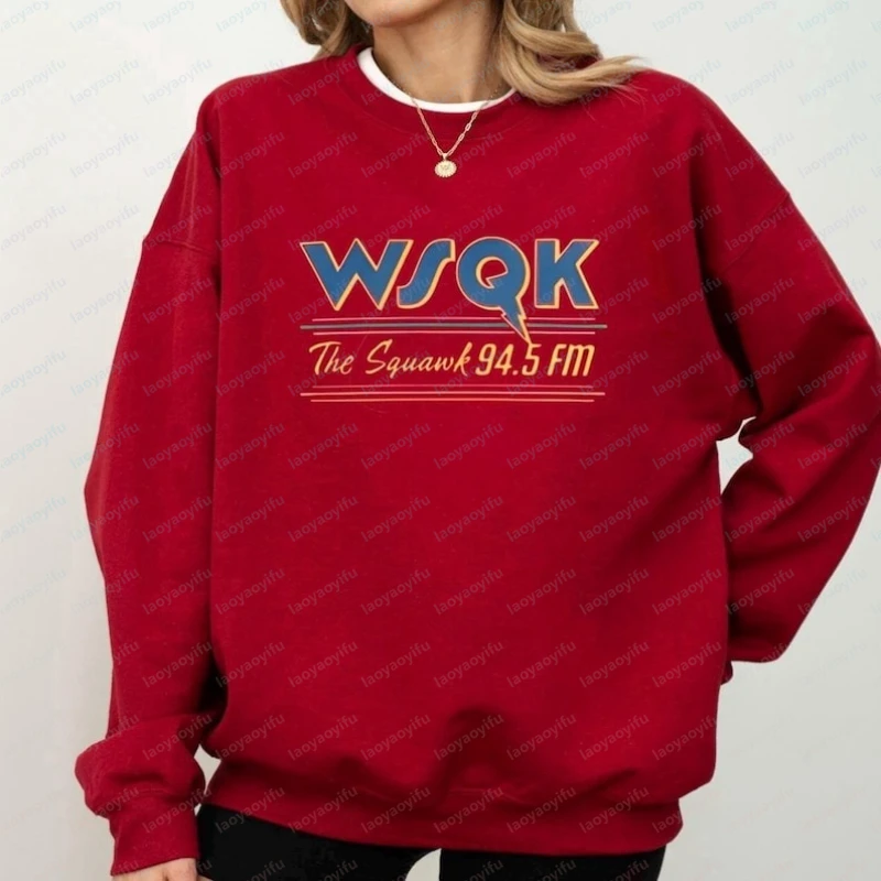 WSQK The Squawk 94.5 FM Radio Sweatshirt Wsqk Unisex Sweatshirts Vintage Sci-fi Crewneck 80s Nostalgic Sweater Retro Shirt Gift