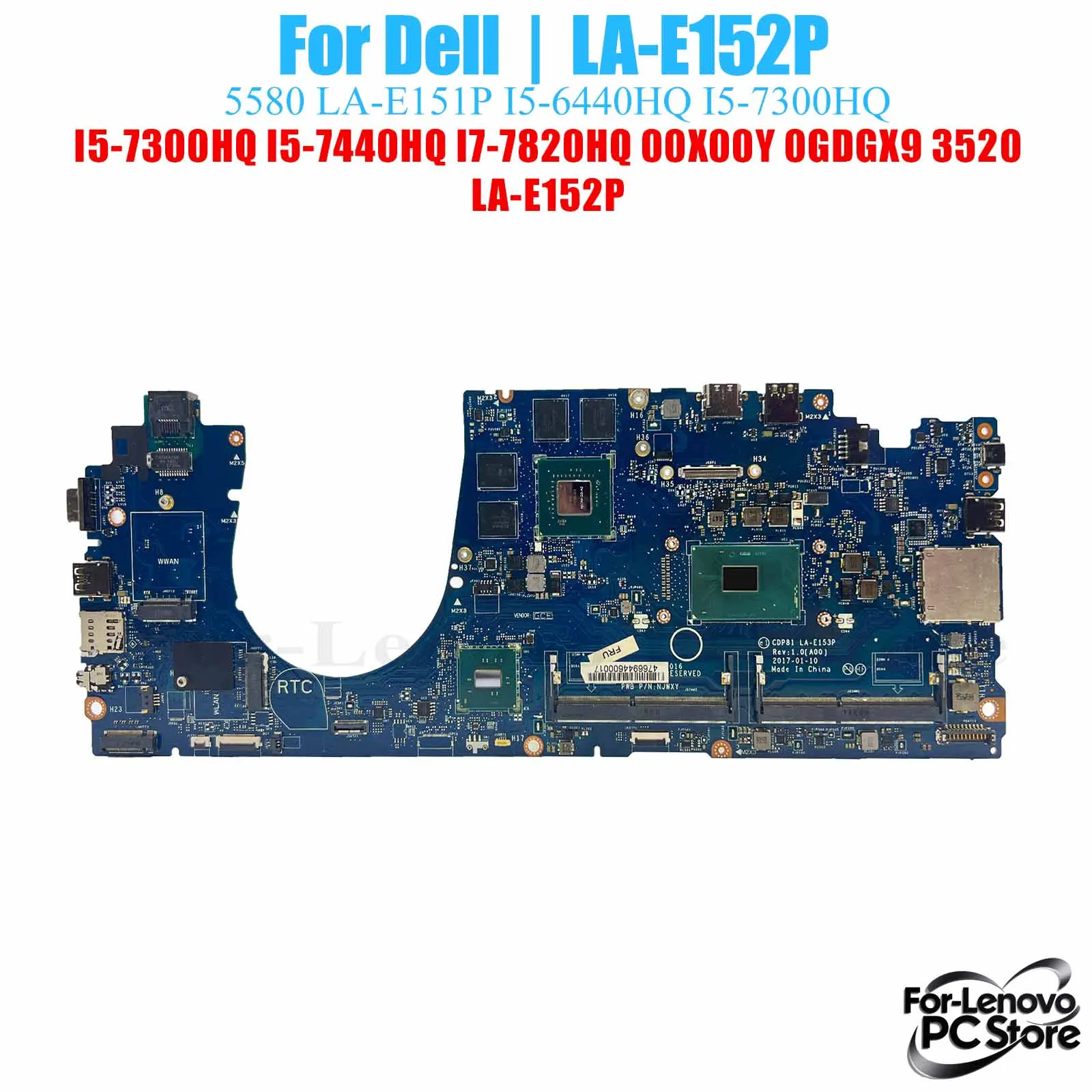 

LA-E152P For DELL 5580 3520 LA-E152P Mainboard i3 i5 i7 CPU 100% Tested Laptop Mainboard