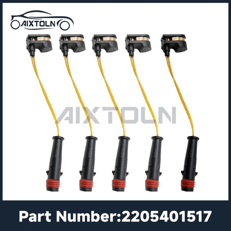 2205401517 1/5/10PCS Good Quality Front Rear Left Right Brake Pad Wear Sensor For Mercedes-Benz W211 X164 W251 W220 W639 New